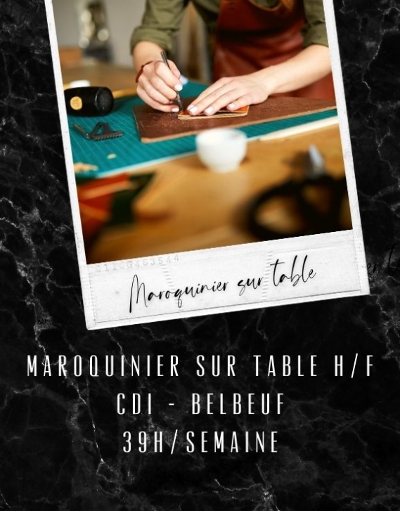 Maroquinier sur table H/F - CDI - 39 heures