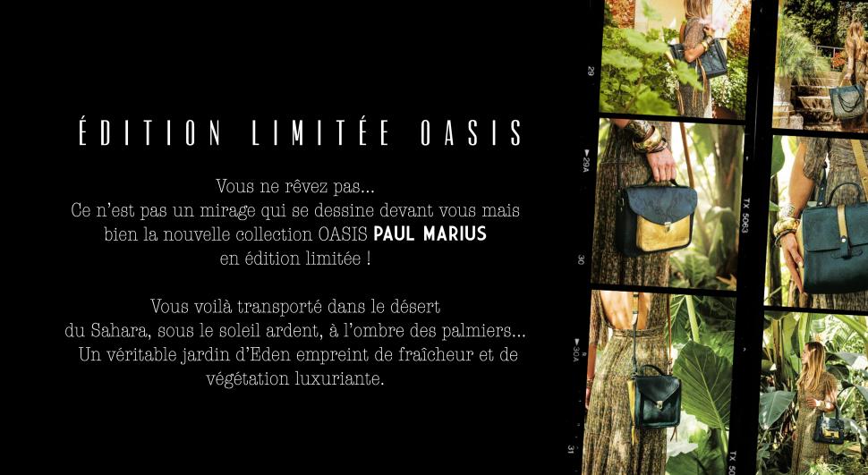 OASIS COLLECTION - LILITED EDITION